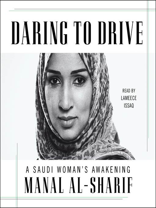 Title details for Daring to Drive by Manal al-Sharif - Available